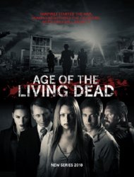 Age of the Living Dead Saison 1