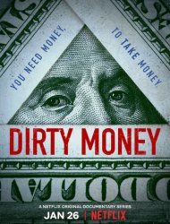 Dirty Money Saison 1