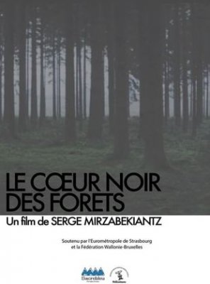 Le Coeur noir des forêts